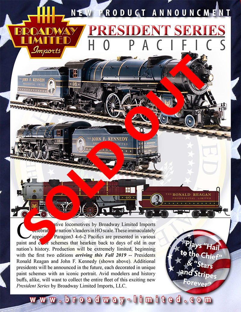 Broadway Limited Imports Presidential Series locomotives